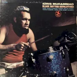 Black Rhythm Revolution! by Idris Muhammad