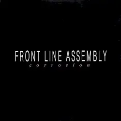Corrosion by Front Line Assembly