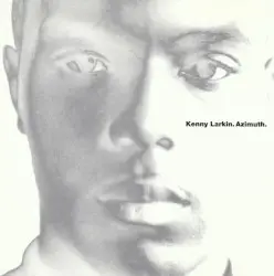 Azimuth by Kenny Larkin
