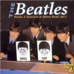 Studio 2 Sessions at Abbey Road, Volume 1 by The Beatles