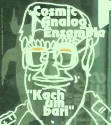 Kachumbari by Cosmic Analog Ensemble