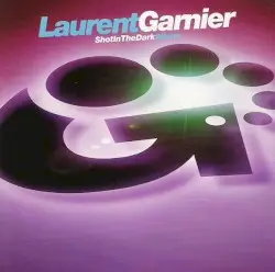 Shot in the Dark by Laurent Garnier