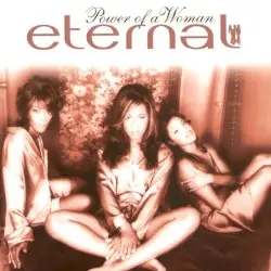 Power of a Woman by Eternal