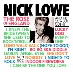 The Rose of England by Nick Lowe and His Cowboy Outfit