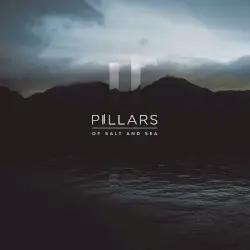 Of Salt and Sea by PILLARS