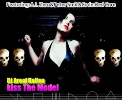 Kiss the Model by DJ Areal Kollen