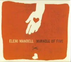 Miracle of Five by Eleni Mandell