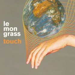 Touch by Lemongrass