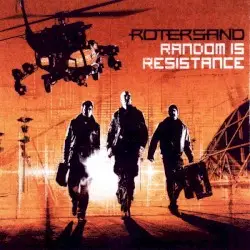 Random Is Resistance by Rotersand