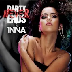 Party Never Ends by INNA