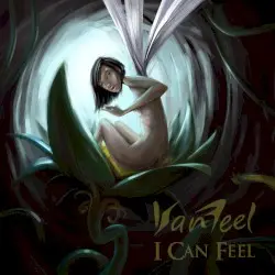 I Can Feel by KanFeel