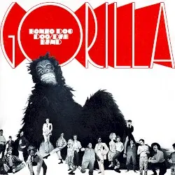 Gorilla by Bonzo Dog Doo-Dah Band