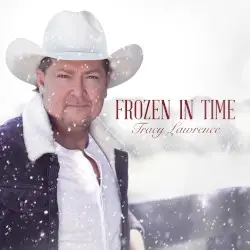 Frozen In Time by Tracy Lawrence