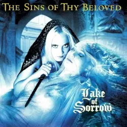 Lake of Sorrow by The Sins of Thy Beloved
