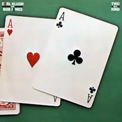 Two of a Kind by Earl Klugh and Bob James