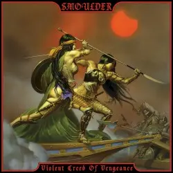 Violent Creed of Vengeance by Smoulder