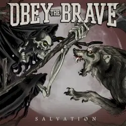 Salvation by Obey the Brave
