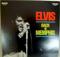 Back in Memphis by Elvis Presley