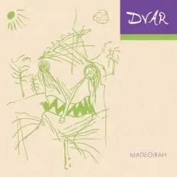 Madegirah (Early Works) by Dvar