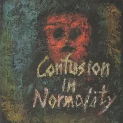 Confusion In Normality by Z.O.A