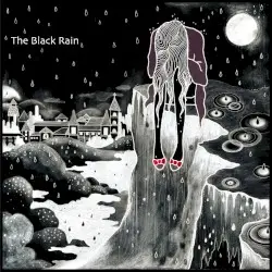 The Black Rain by Anoice