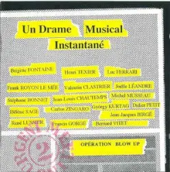 Urgent Meeting 2 : Opération Blow Up by Un Drame Musical Instantané