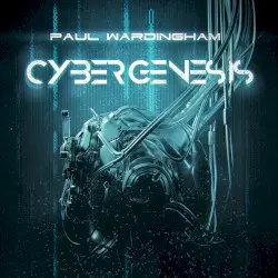 Cybergenesis by Paul Wardingham