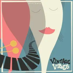 Vintage Vibes by Nuttkase