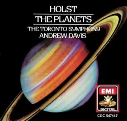 The Planets by Holst; Toronto Symphony Orchestra, Andrew Davis