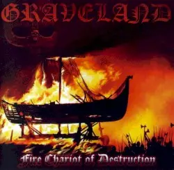 Fire Chariot of Destruction by Graveland