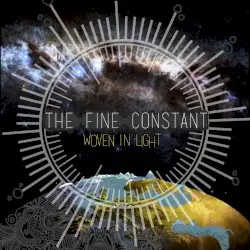 Woven in Light by The Fine Constant