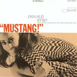 Mustang! by Donald Byrd