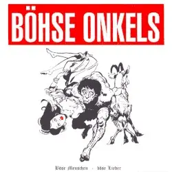Böse Menschen - böse Lieder by Böhse Onkelz