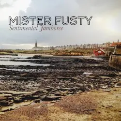Sentimental Jamboree by Mister Fusty