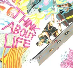 Think About Life by Think About Life