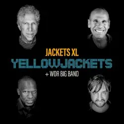 Jackets XL by Yellowjackets + WDR Big Band
