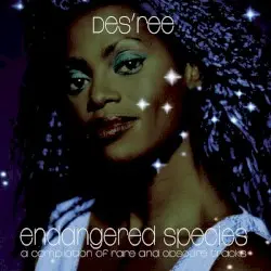Endangered Species by Des’ree