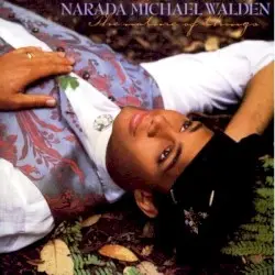 The Nature of Things by Narada Michael Walden