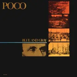 Blue and Gray by Poco