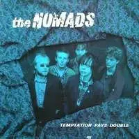 Temptation Pays Double by The Nomads