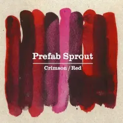 Crimson/Red by Prefab Sprout