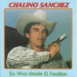 En Vivo desde El Farallon by Chalino Sánchez