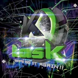 Let's Do It Again!! by kors k