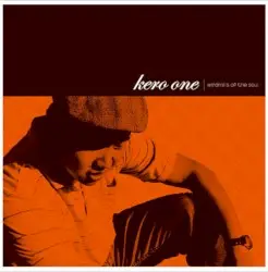 Windmills of the Soul by Kero One