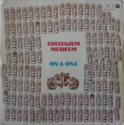 On a ona by Collegium Musicum