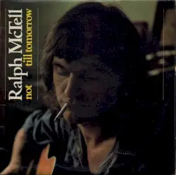 Not Till Tomorrow by Ralph McTell