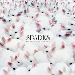 Hello Young Lovers by Sparks