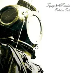 Etched in Salt by Tapage & Meander