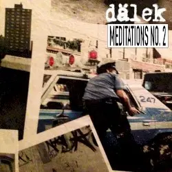 Meditations No. 2 by Dälek