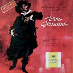 Don Giovanni by Wolfgang Amadeus Mozart; Fischer‐Dieskau, Kohn, Kreppel, Jurinac, Haefliger, Stader, Sardi, Seefried, Radio‐Symphonie‐Orchester Berlin, Ferenc Fricsay